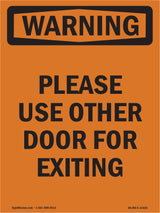 Please Use Other Door For Exiting