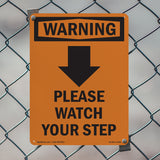 Please Watch Your Step [Down Arrow] With Symbol