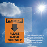 Please Watch Your Step [Down Arrow] With Symbol