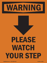 Please Watch Your Step [Down Arrow] With Symbol