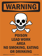 Poison Lead Work Area No Smoking Eating