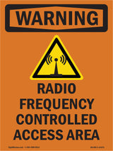 Radio Frequency Controlled Access Area With Symbol
