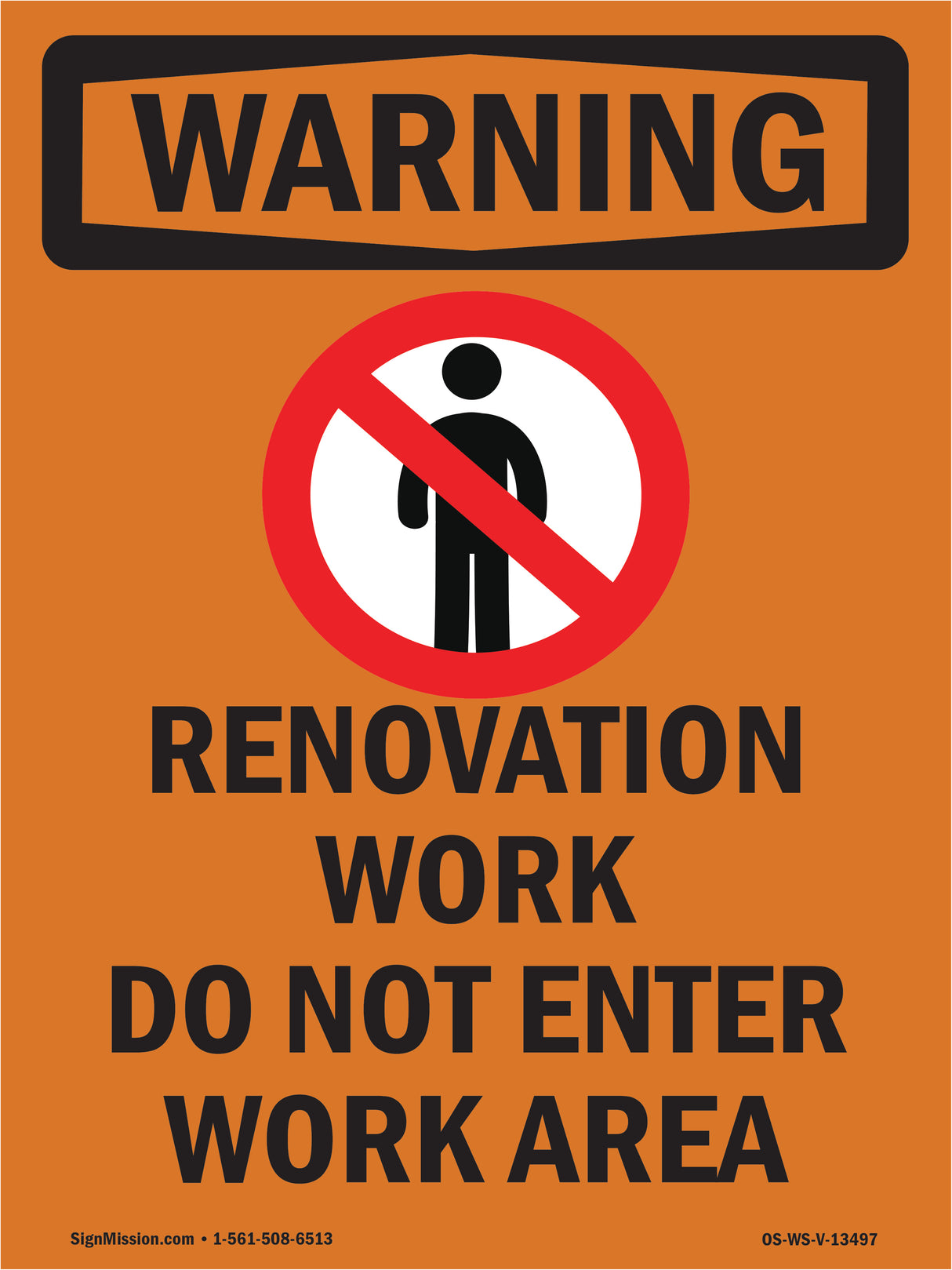 Renovation Work Do Not Enter Work Area