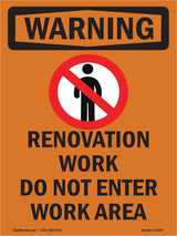 Renovation Work Do Not Enter Work Area