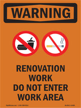 Renovation Work Do Not Enter Work Area