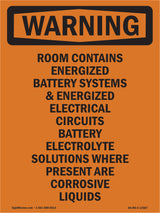 Room Contains Energized Battery Systems