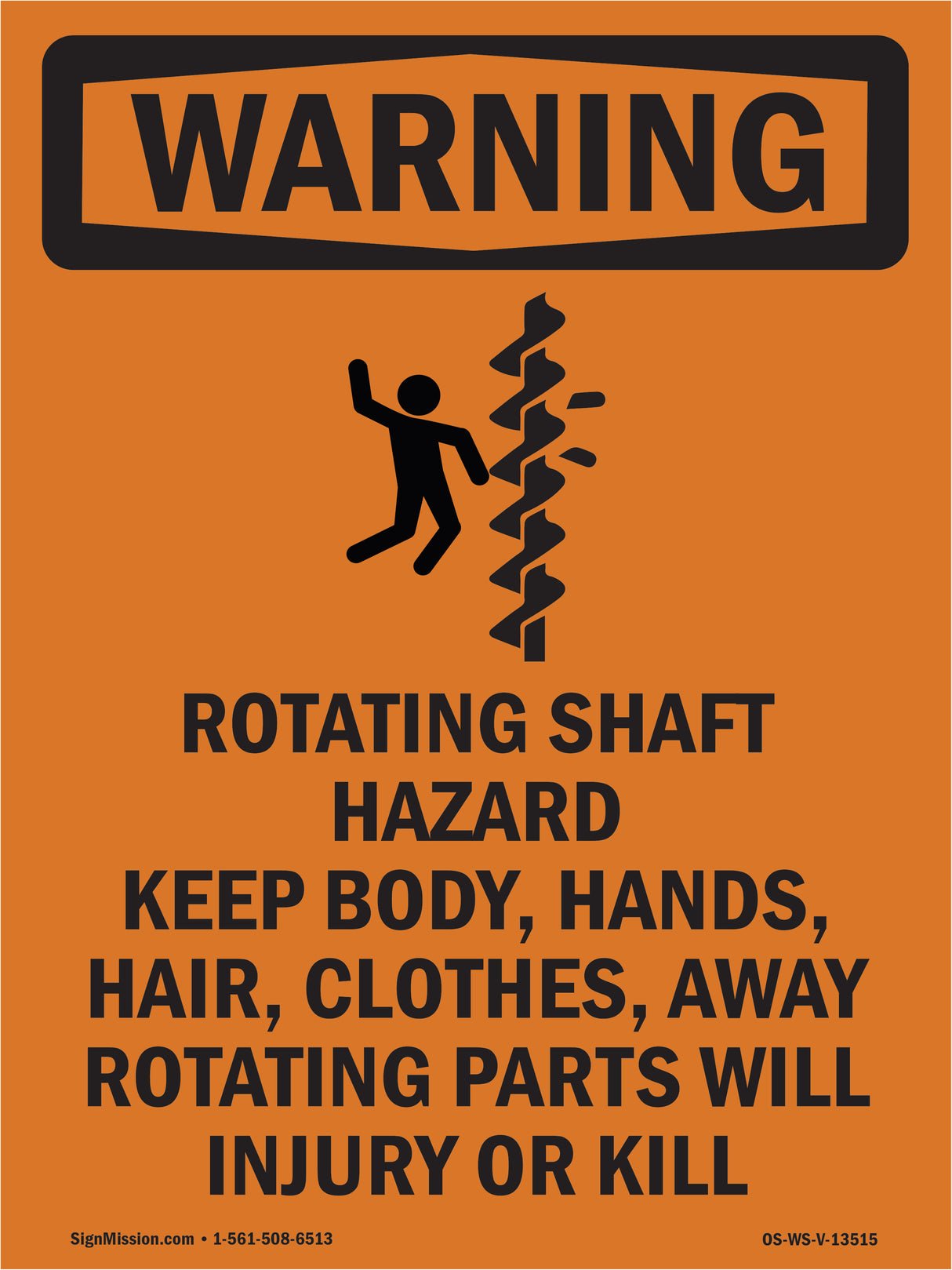 Rotating Shaft Hazard Keep Body, With Symbol