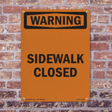 Sidewalk Closed