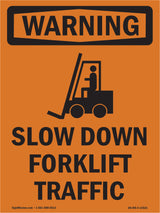 Slow Down Forklift Traffic With Symbol