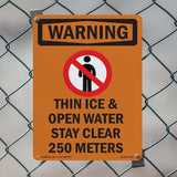 Thin Ice & Open Water Stay Clear With Symbol
