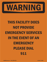 This Facility Does Not Provide Emergency