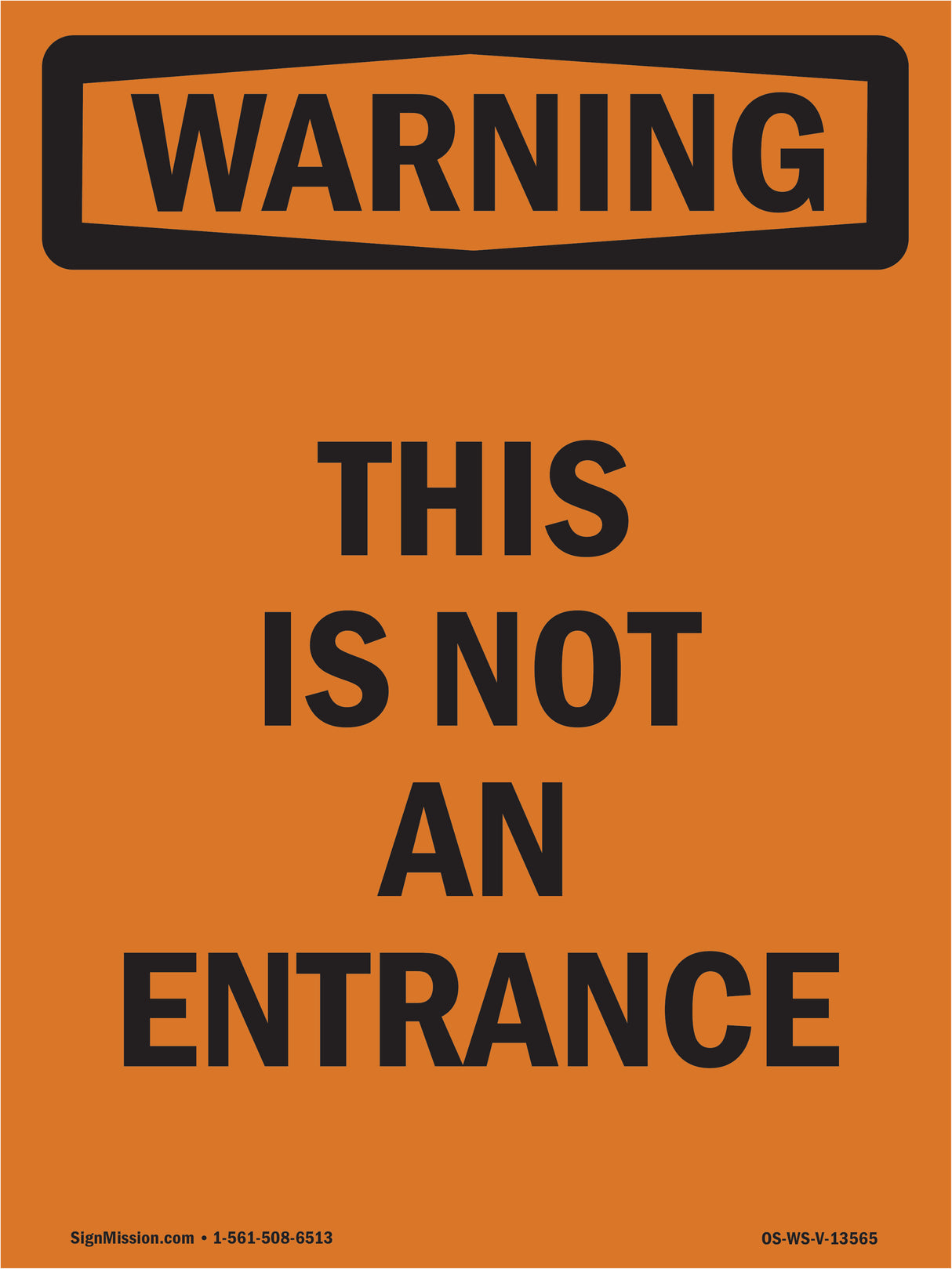 This Is Not An Entrance