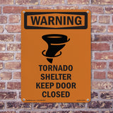 Tornado Shelter Keep Door Closed With Symbol