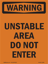 Unstable Area Do Not Enter