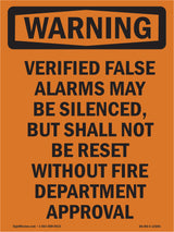 Verified False Alarms May Be Silenced,