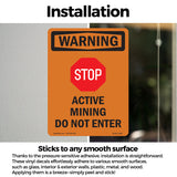 Active Mining Do Not Enter With Symbol