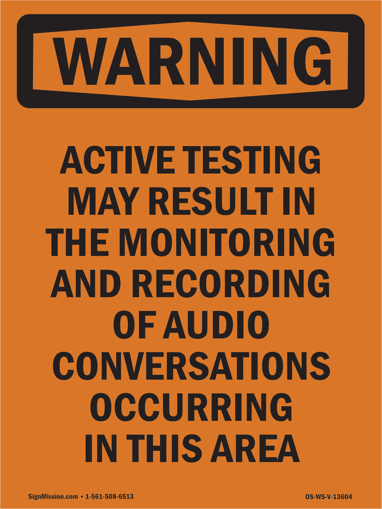 Active Testing May Be Monitored