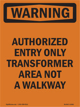 Authorized Entry Only Transformer Area