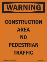 Construction Area No Pedestrian
