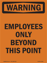Employees Only Beyond This Point Bilingual