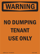 No Dumping Tenant Use Only Bilingual