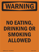 No Eating, Drinking Or Smoking Allowed