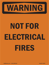 Not For Electrical Fires