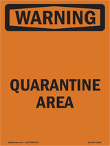 Quarantine Area