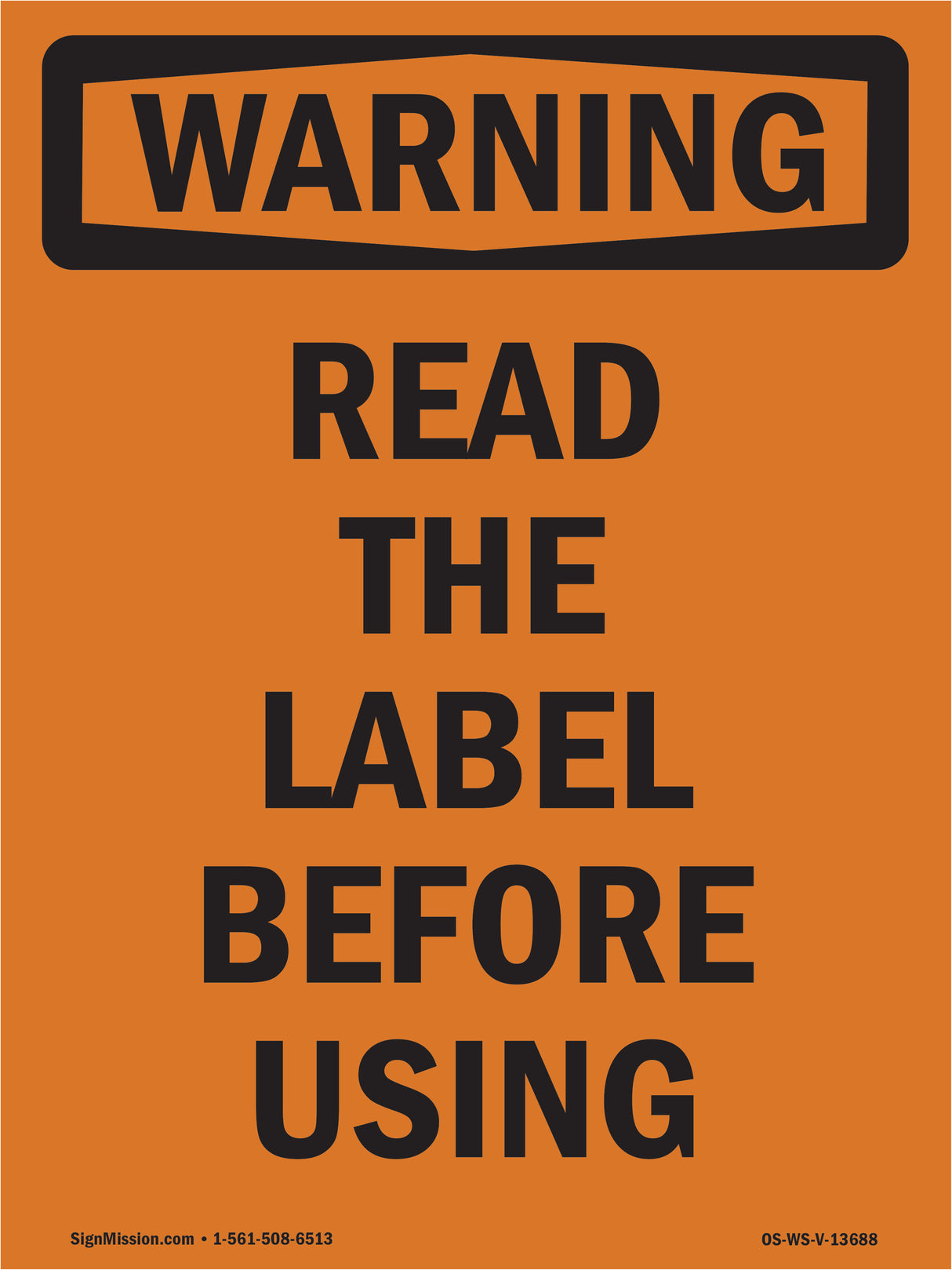 Read The Label Before Using