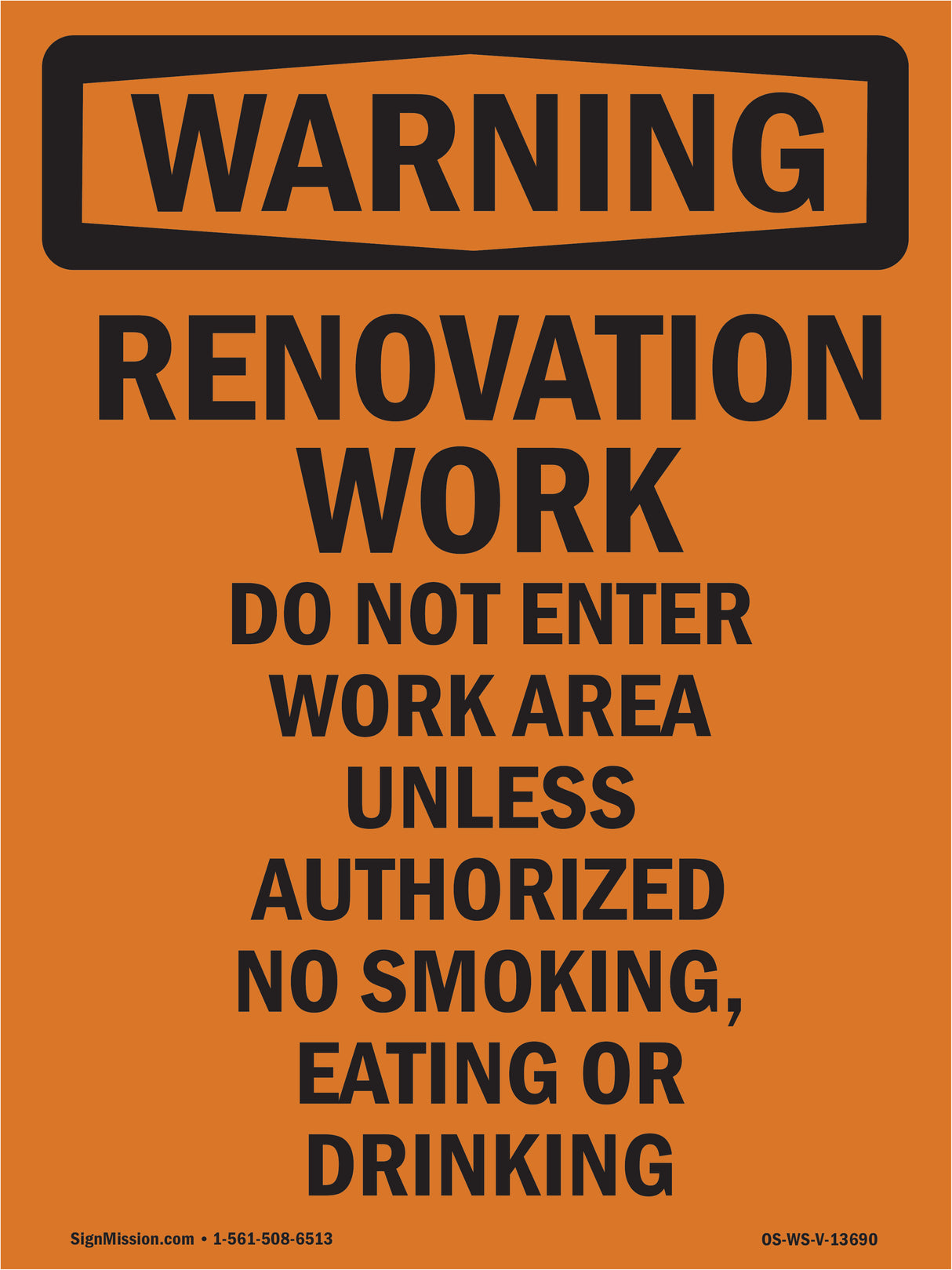 Renovation Work Do Not Enter Work Area