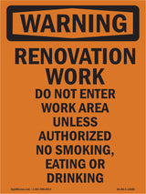 Renovation Work Do Not Enter Work Area