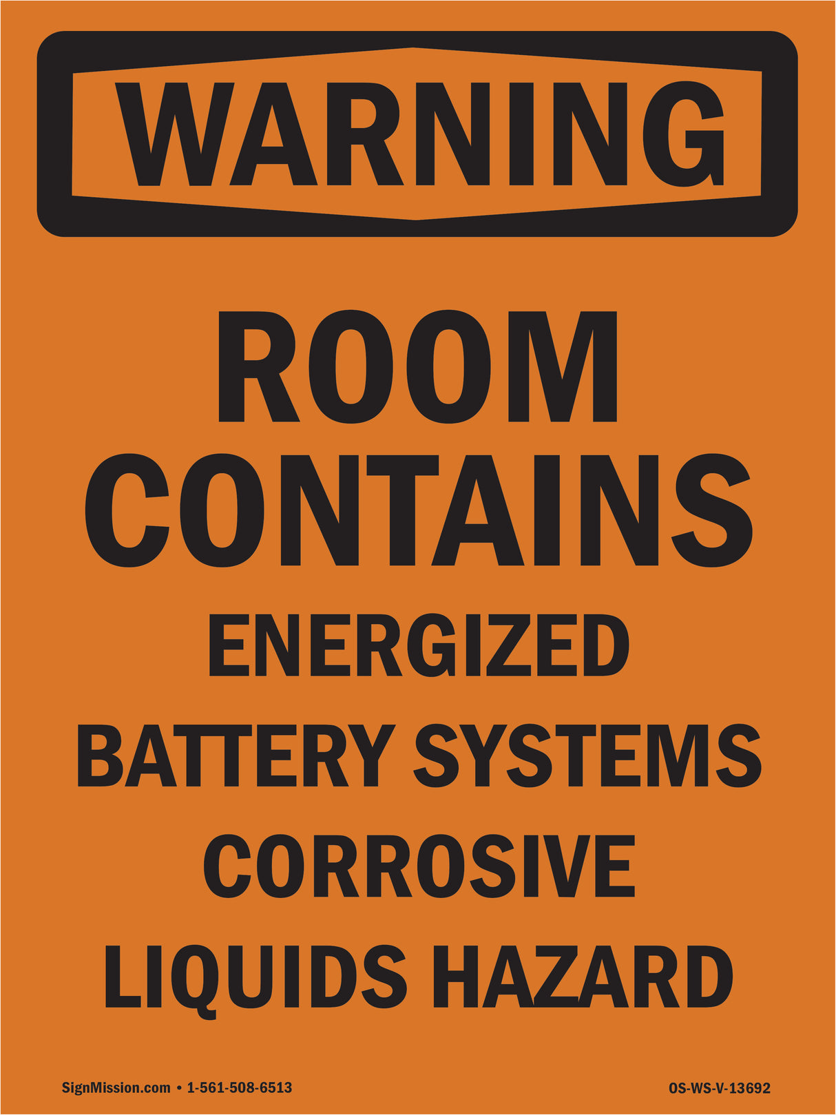 Room Contains Energized Battery