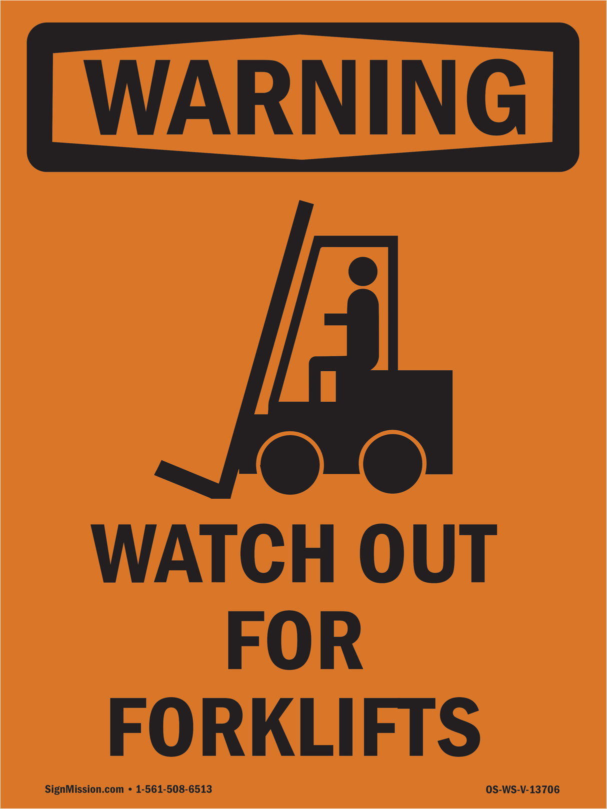 Watch Out For Forklifts