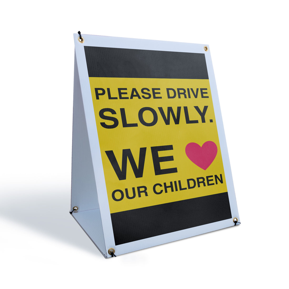 Please Drive Slowly We Love Our Children