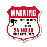 24 Hour Surveillance Shield Sign Warning This Property Is Under 24 Hour Video Surveillance