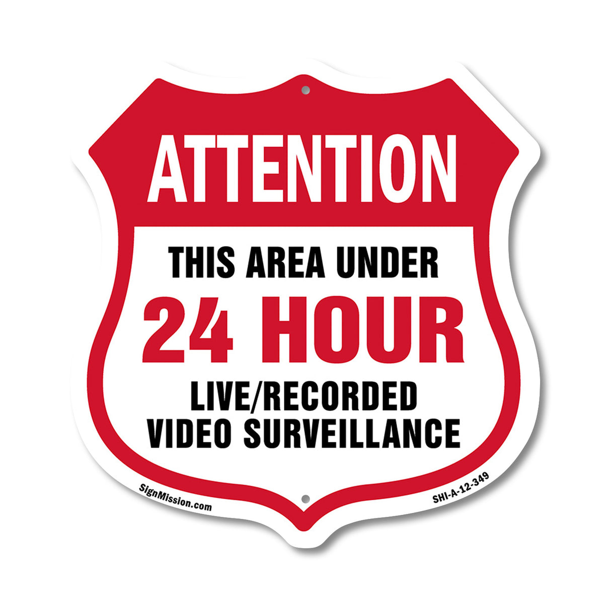 Attention This Area Under 24 Hour Live Recorded Video Surveillance