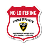 Bilingual No Loitering Police Enforced No Se Permite Vagabundos Se Llamara A La Policia (English / Spanish)