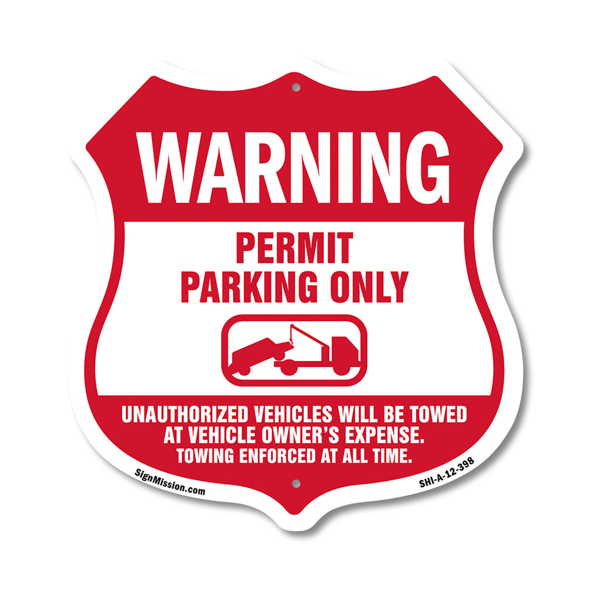 No Parking Without Permit Warning Permit Parking Only Unauthorized Vehicles Will Be Towed At Vehicle Owners Expense