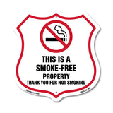 No Smoking Shield Sign This Is A Smoke Free Property Thank You For Not Smoking