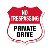 No Trespassing Shield Sign Private Drive