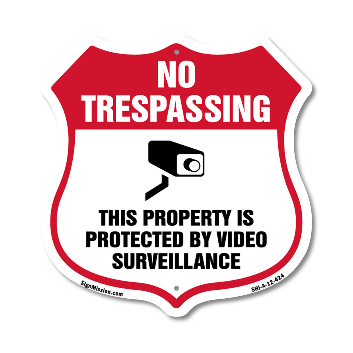 No Trespassing Shield Sign This Property Is Protected By Video Surveillance