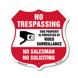 No Trespassing Sign This Property Is Protected By Video Surveillance No Salesman No Soliciting