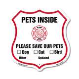 Pets Inside Shield Sign Alert Please Save Our Pets