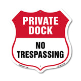 Private Dock Shield Sign No Trespassing