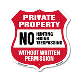 Private Property Shield Sign No Hunting Fishing Trespassing Without Written Permission