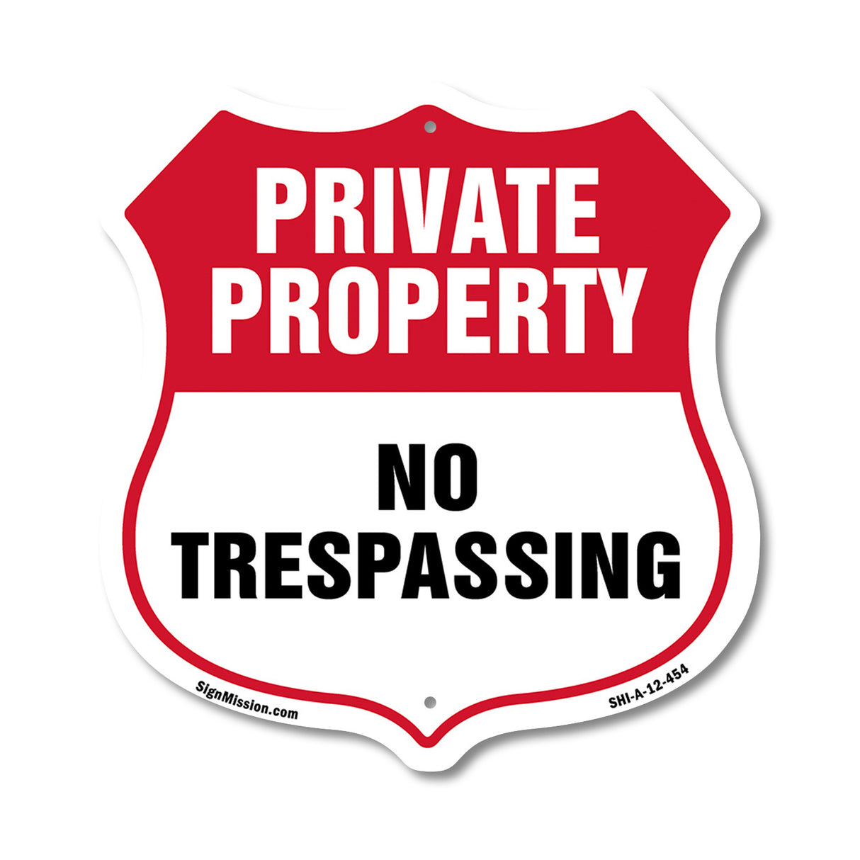 Private Property Shield Sign No Trespassing