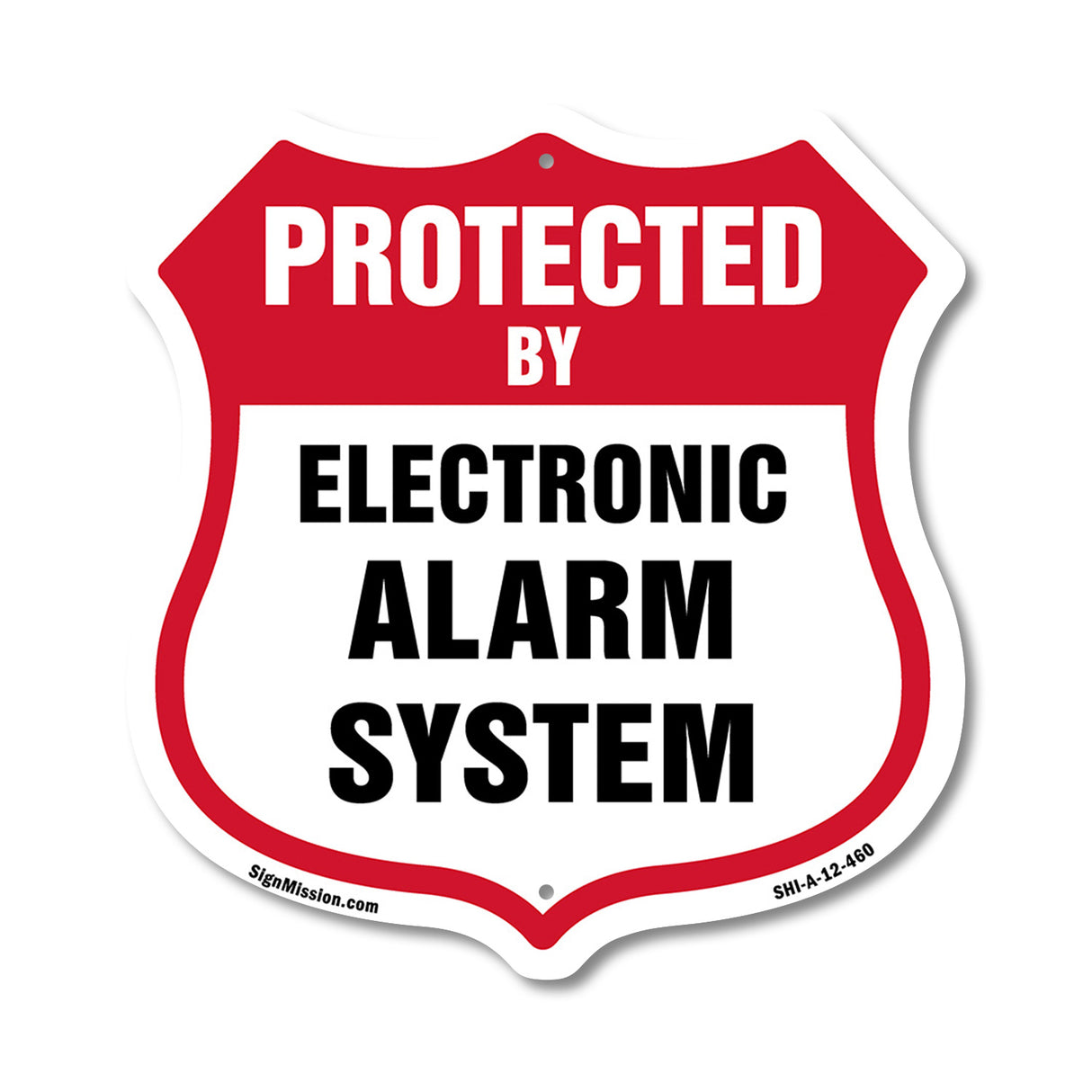 Security Alarm Shield Sign Protected By Electronic Alarm System