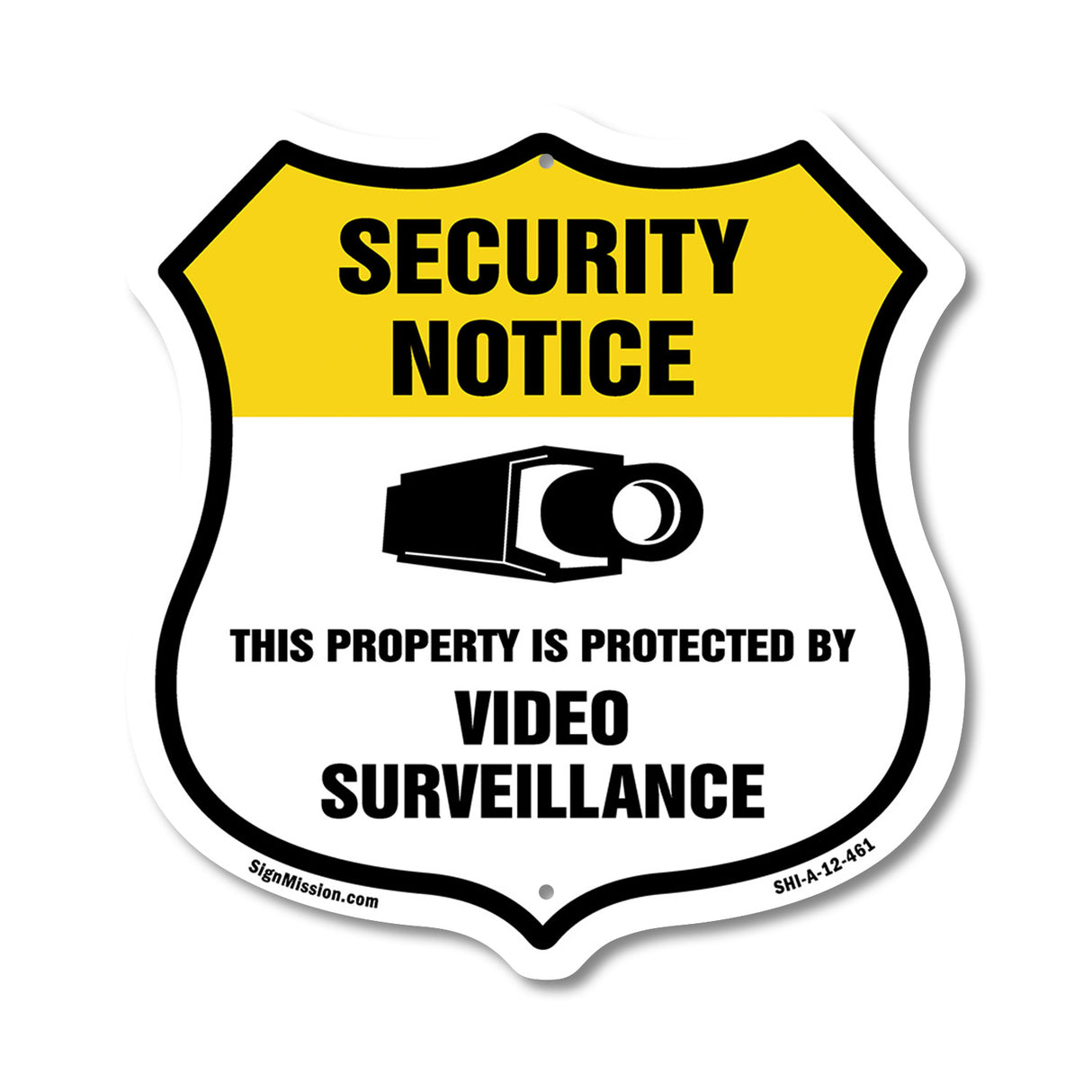 Security Notice Shield Sign This Property Is Protected By Video Surveillance