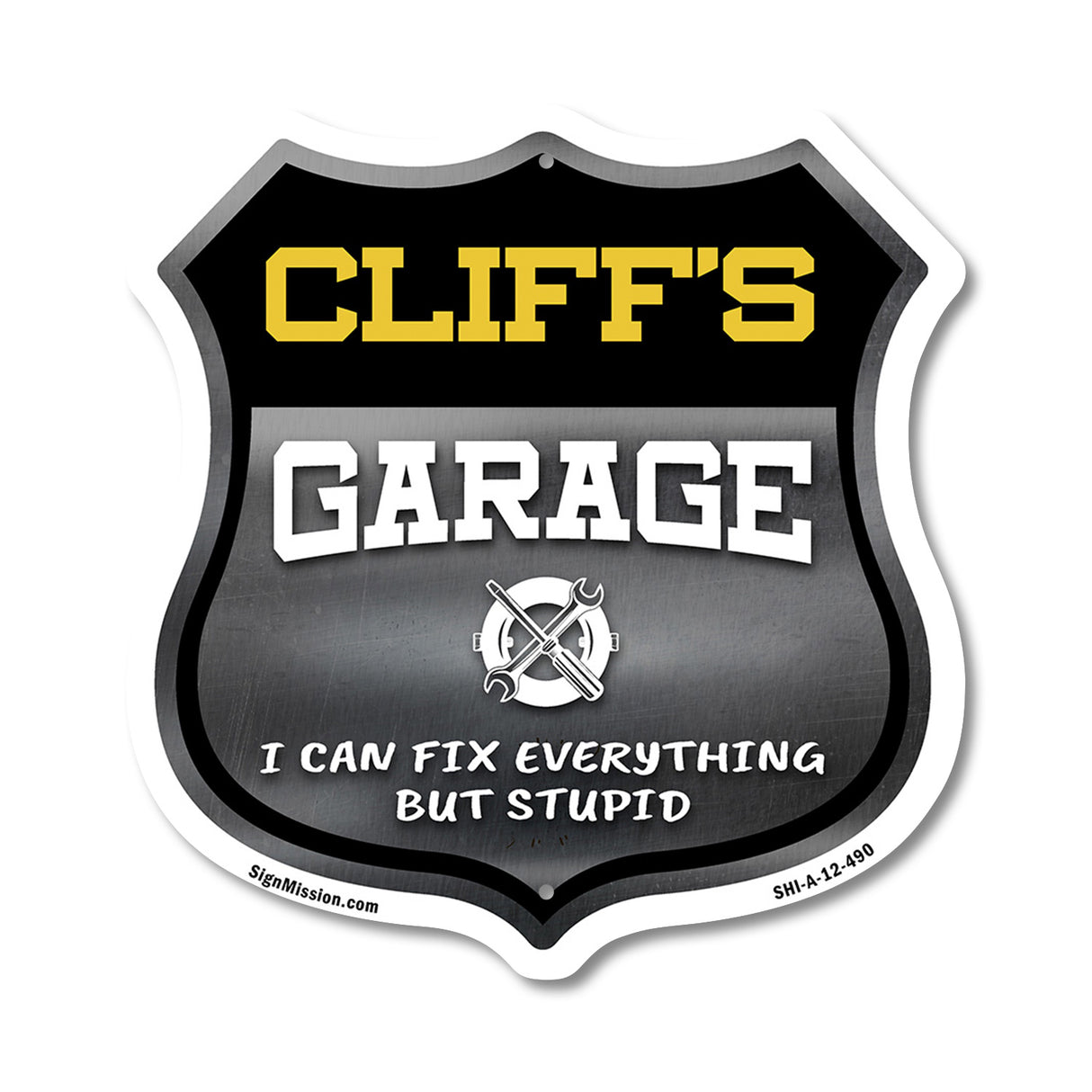 Cliff's Garage I Can Fix Everything But Stupid