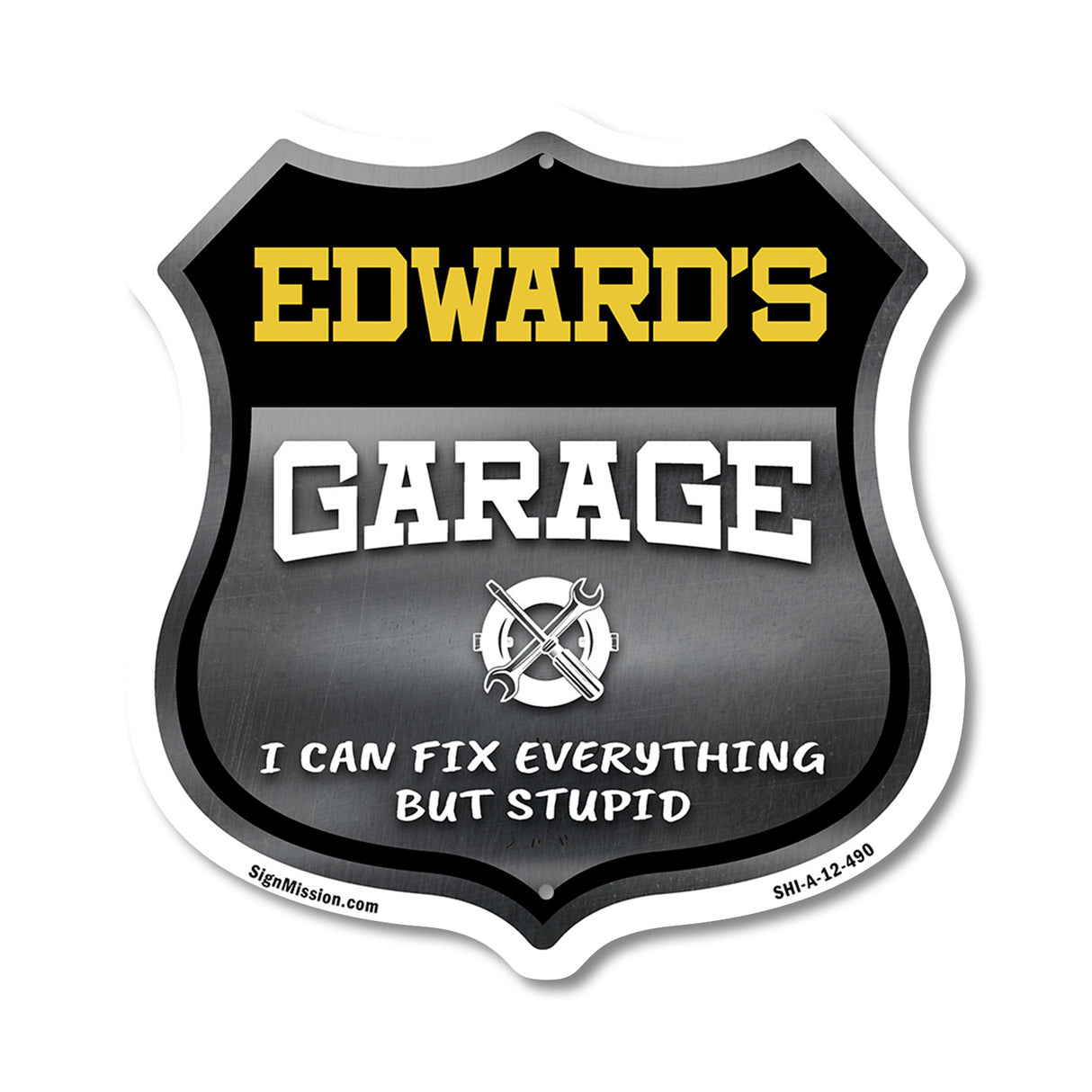 Edward's Garage I Can Fix Everything But Stupid